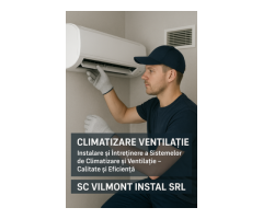 Montaj si Întretinere Sisteme de Climatizare și Ventilatie